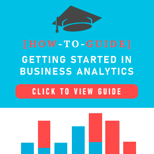 How to Guide Getting Started in Business Analytics